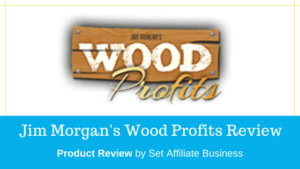 Wood Profits Review