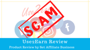 Is Use2Earn a scam? Use2Earn Review