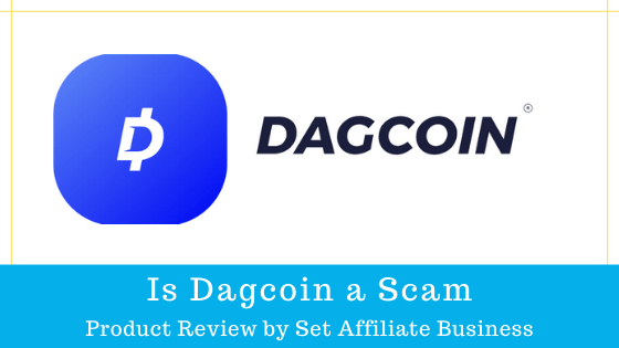 Is Dagcoin a Scam