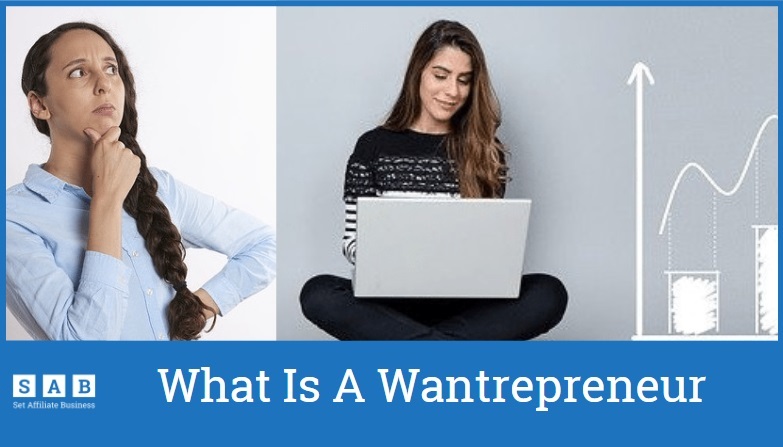 what is a wantrepreneur