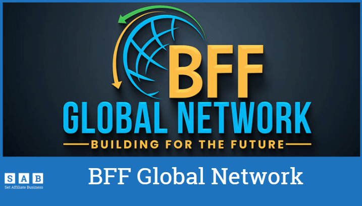 BFF Global Network - Review