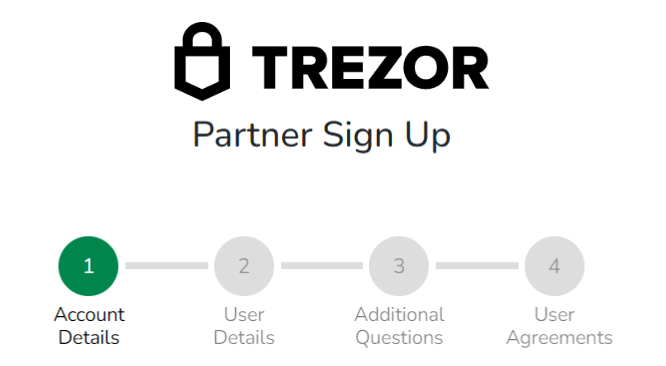 How To Get Approved For The Trezor Affiliate Program