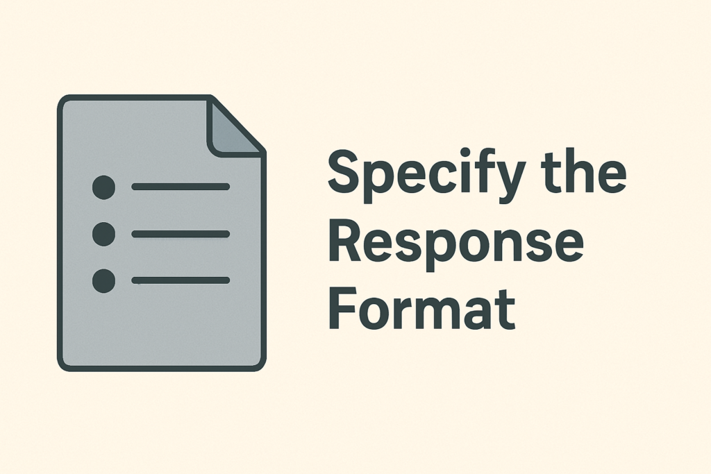 Specify the Response Format