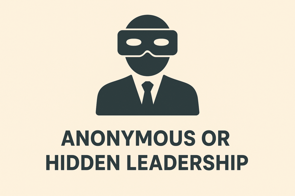 Anonymous or Hidden Leadership